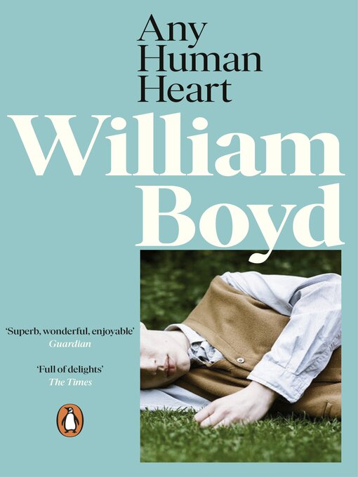 Title details for Any Human Heart by William Boyd - Wait list